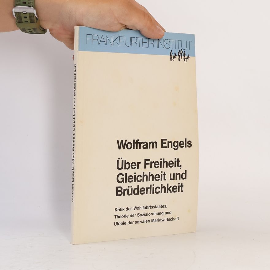 Wolfram Engels Über Freiheit, Gleichheit und Brüderlichkeit