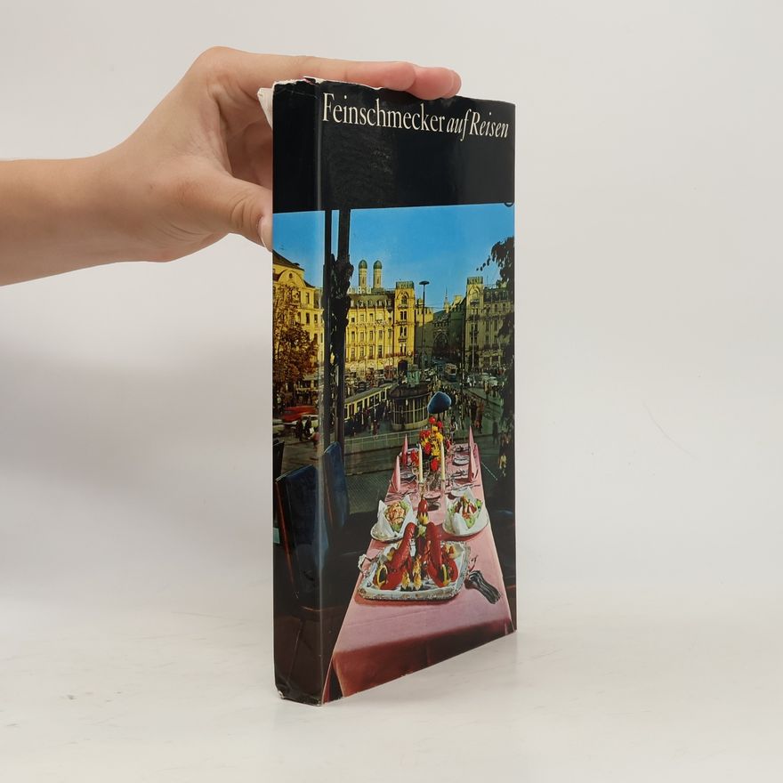 Various authors Feinschmecker auf Reisen