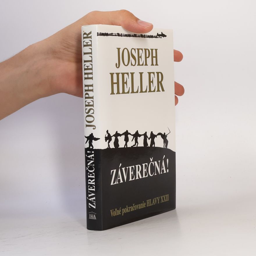 Joseph Heller Záverečná!