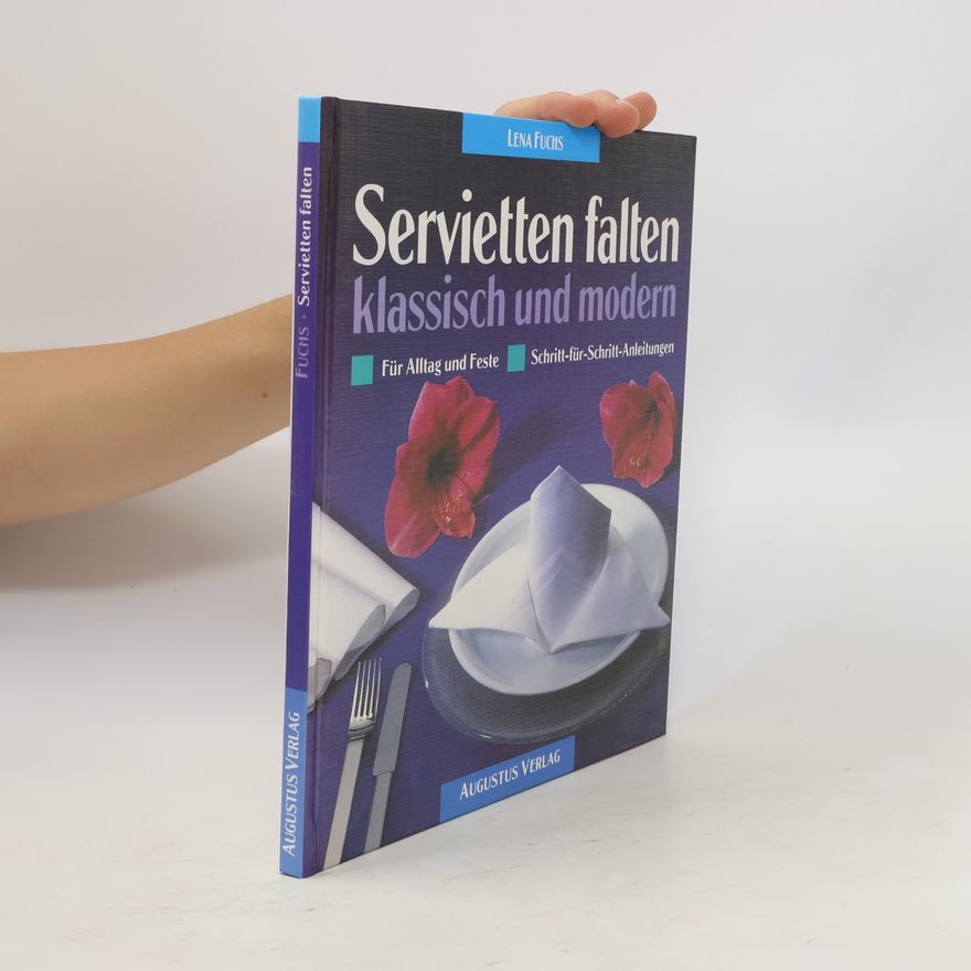 Autorenkollektiv Servietten falten, klassisch und modern