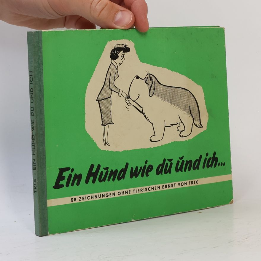 Autorenkollektiv Ein Hund wie du und ich ...