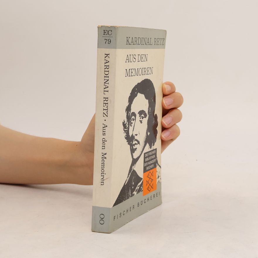Kardinál de Retz Aus den Memoiren