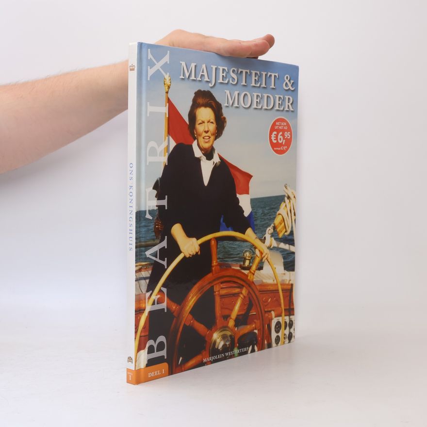 Various authors Beatrix. Majesteit & Moeder