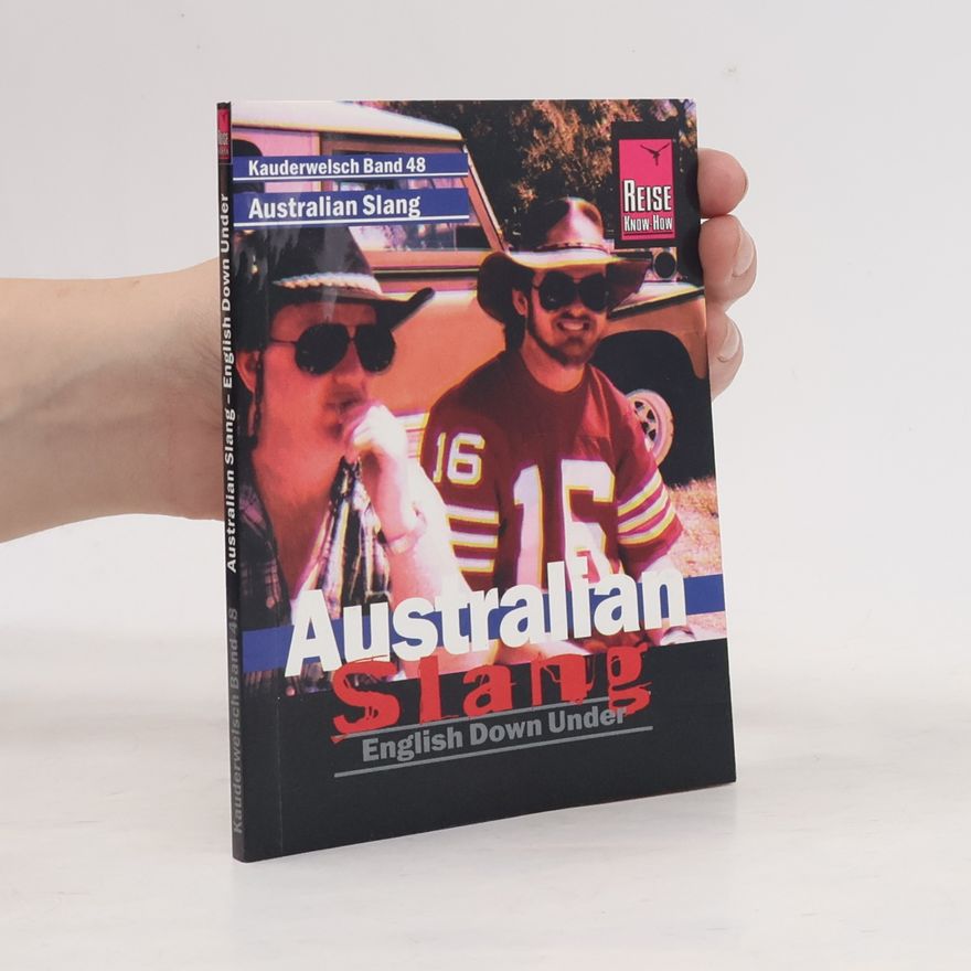 Autorenkollektiv Australian Slang. Kauderwelsch.