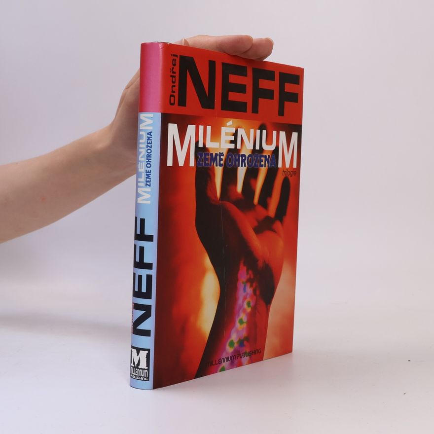 Ondřej Neff Milénium. Země ohrožená