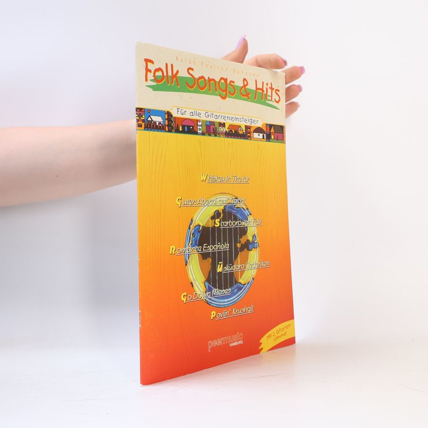 Ralph Paulsen-Bahnsen Folk Song & Hits für alle Gitarreneinsteiger