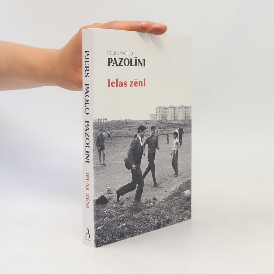 Pier Paolo Pasolini Ielas zēni