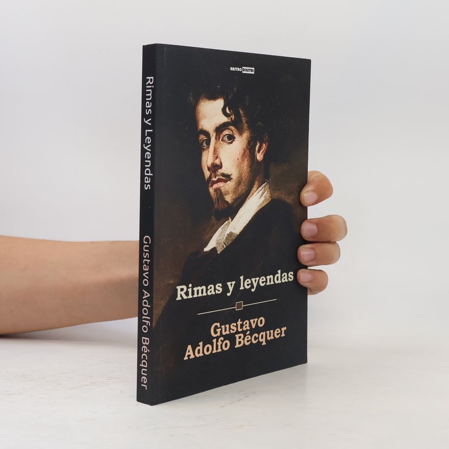 Gustavo Adolfo Bécquer Rimas y Leyendas