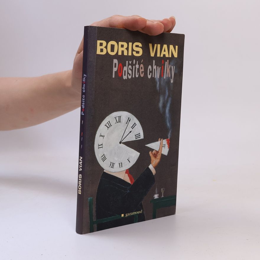 Boris Vian Podšité chvilky