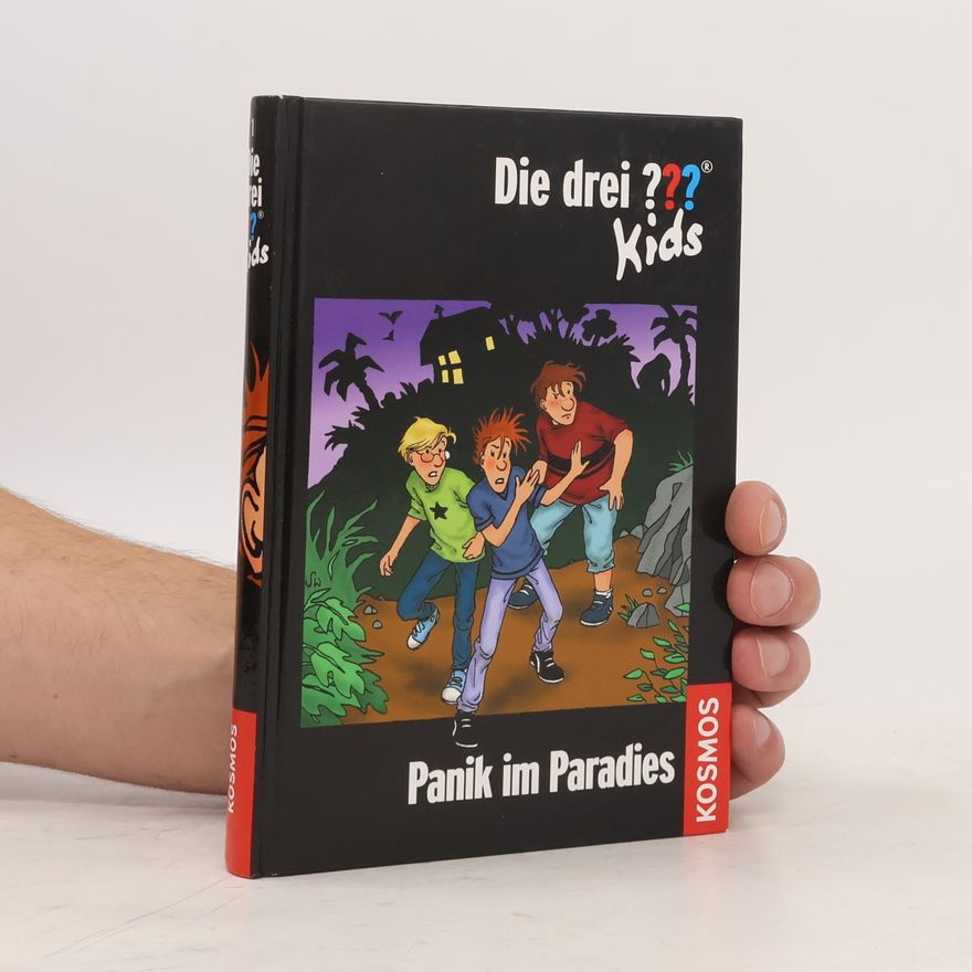 Ulf Blanck Die drei ??? Kids 1. Panik im Paradies