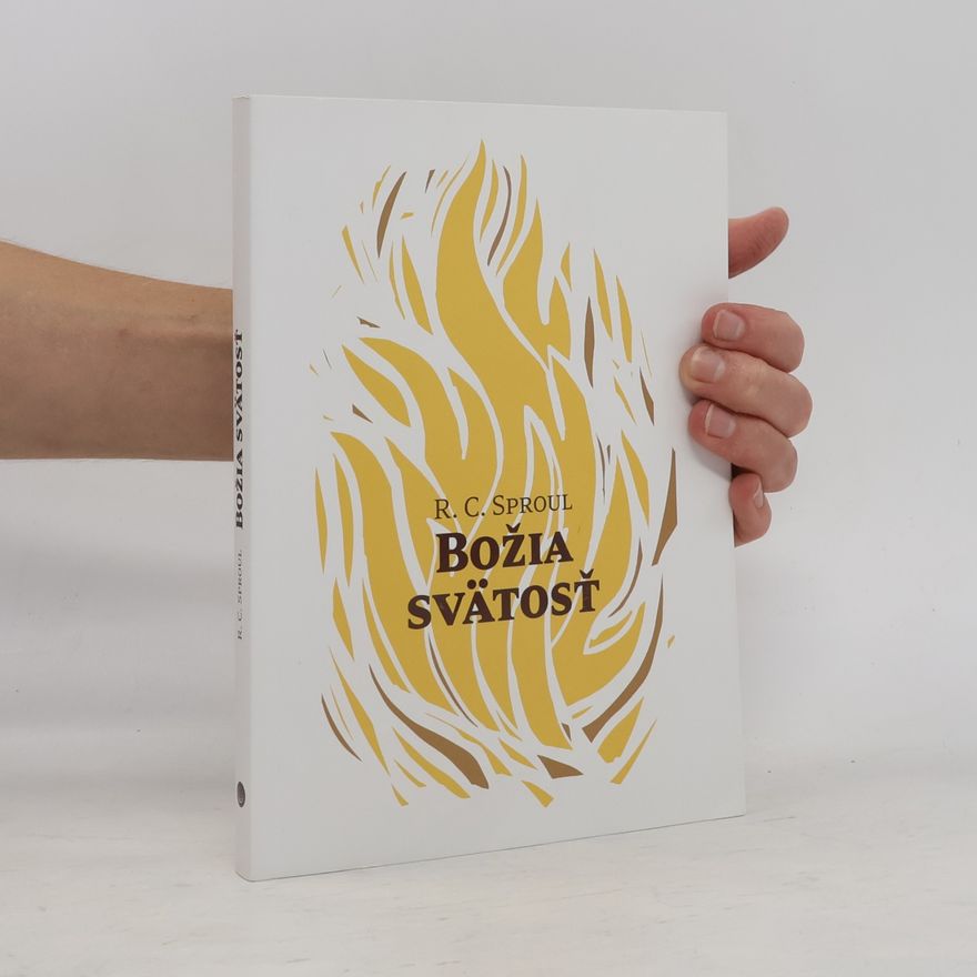 R C Sproul Božia svätosť