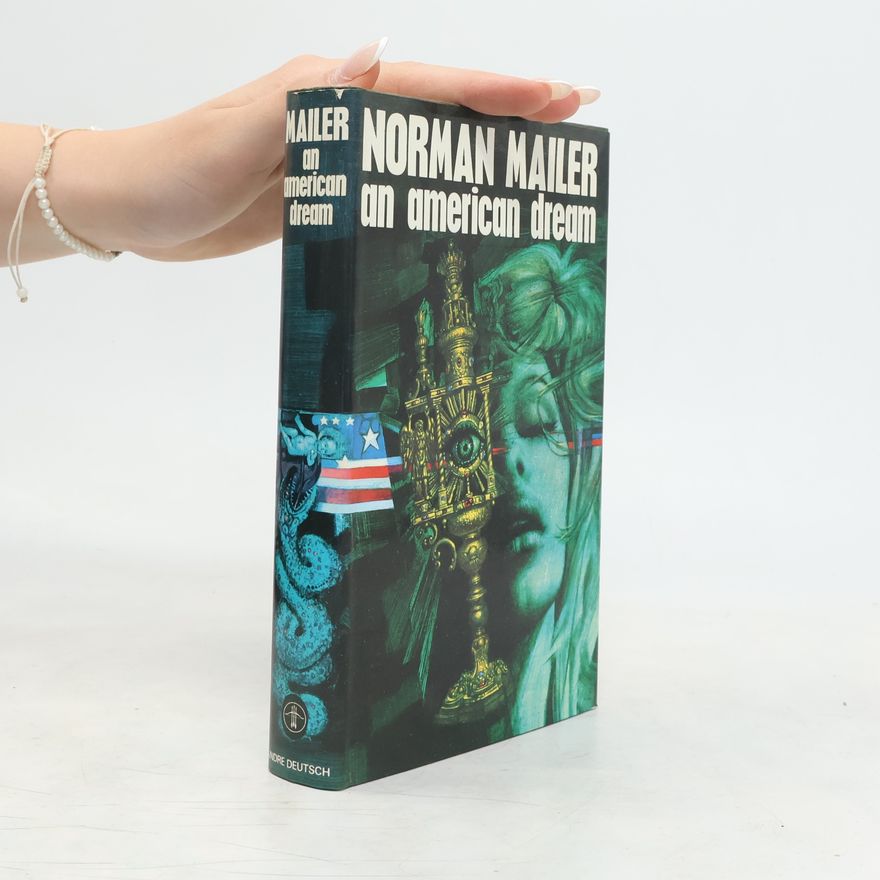 Norman Mailer An American Dream