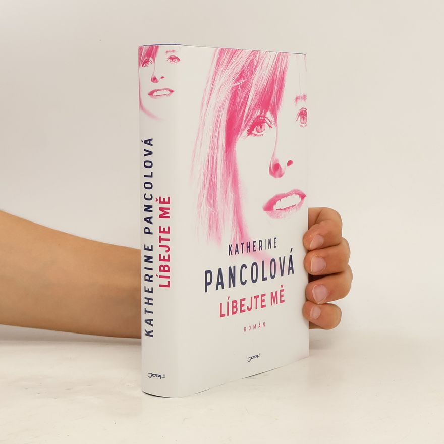 Katherine Pancol Líbejte mě