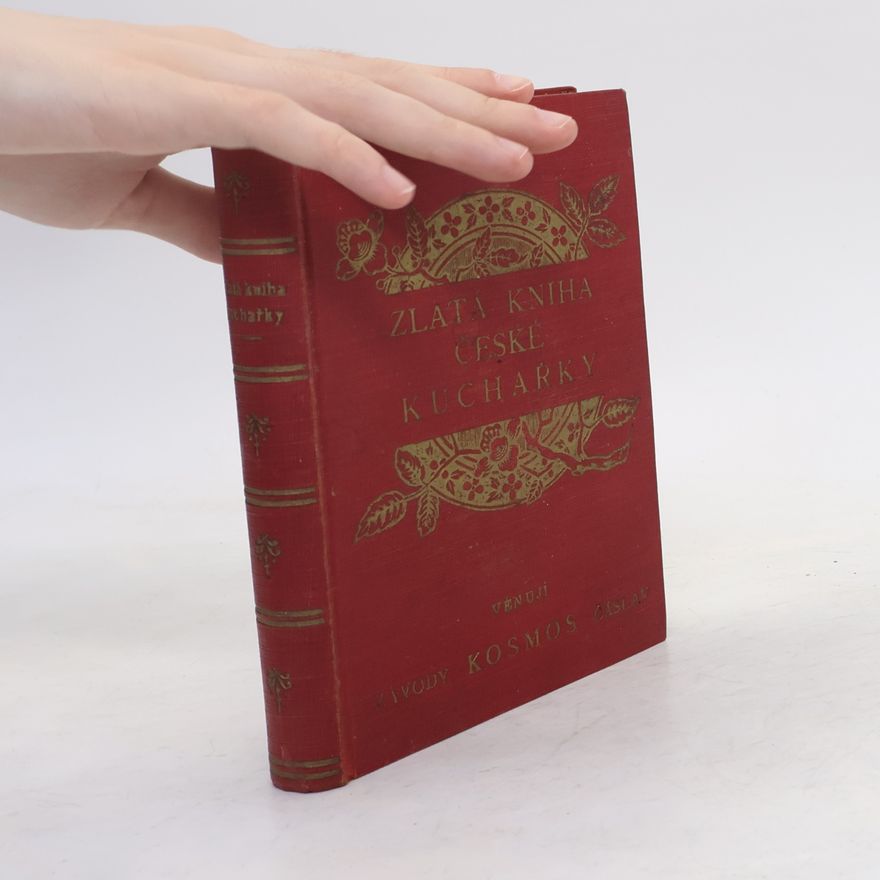 Božena Mašínová Zlatá kniha české kuchařky