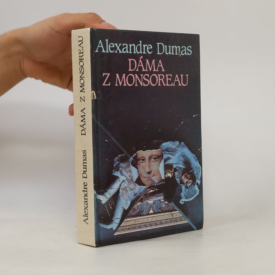 Alexandre Dumas Dáma z Monsoreau