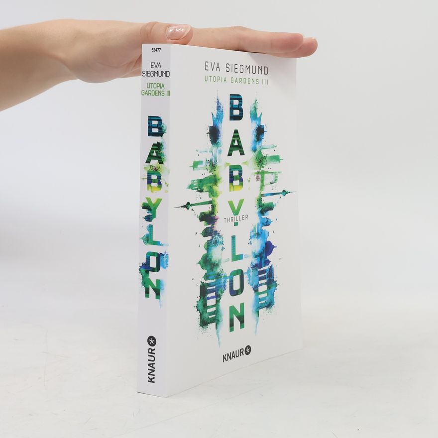Eva Siegmund Babylon