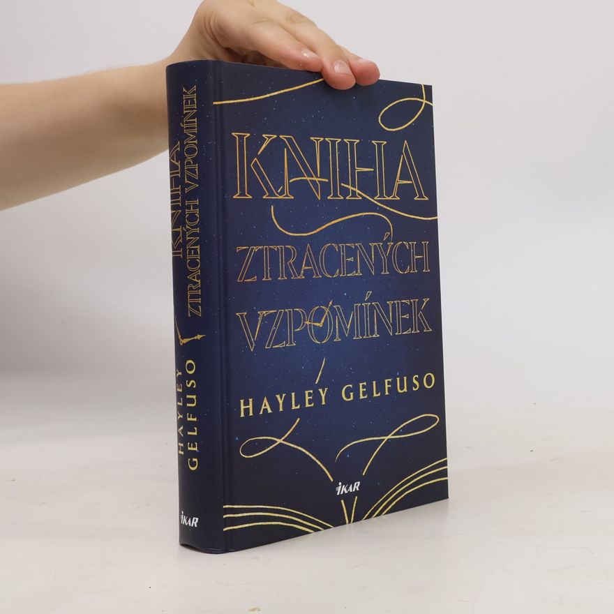 Hayley Gelfuso Kniha ztracených vzpomínek
