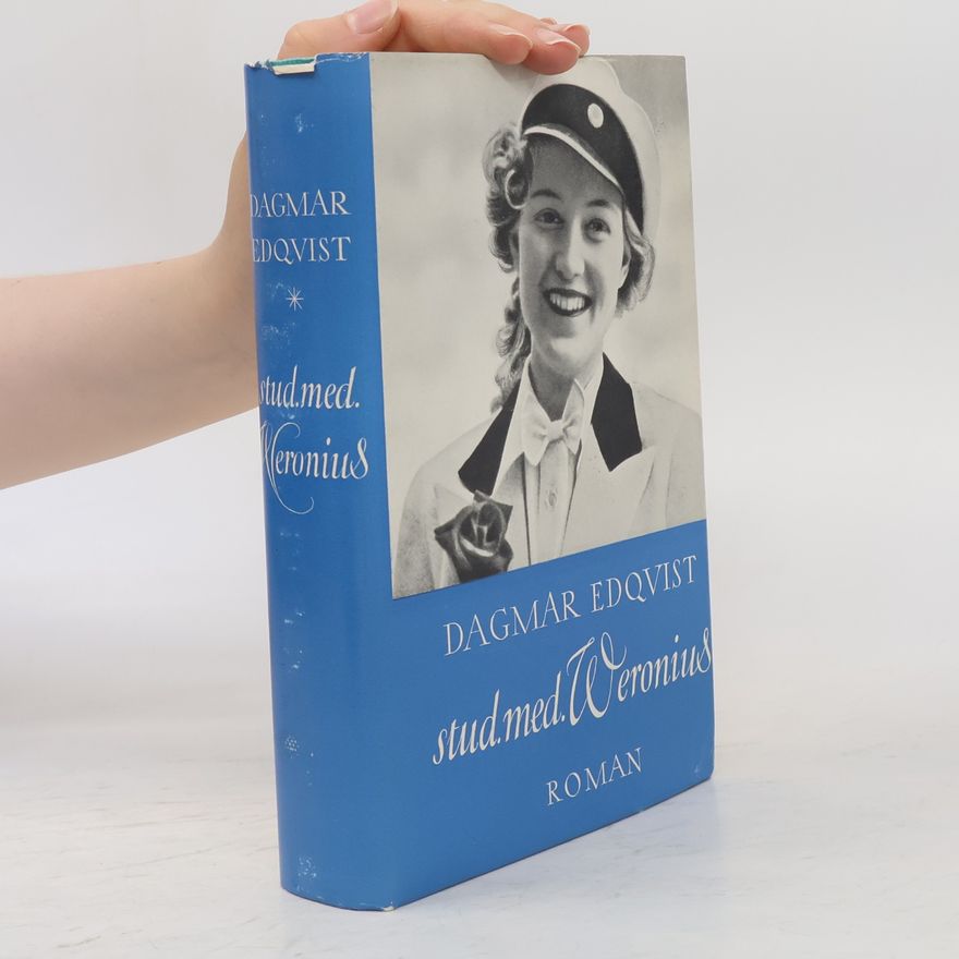 Dagmar Edqvist Stud.med. Veronius