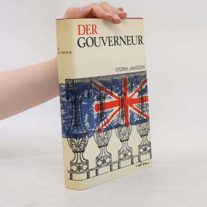 Storm Jameson Der Gouverneur