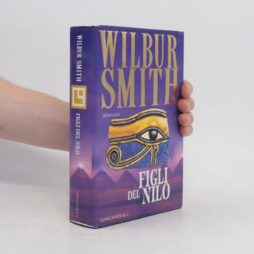 Wilbur Smith Figli del Nilo