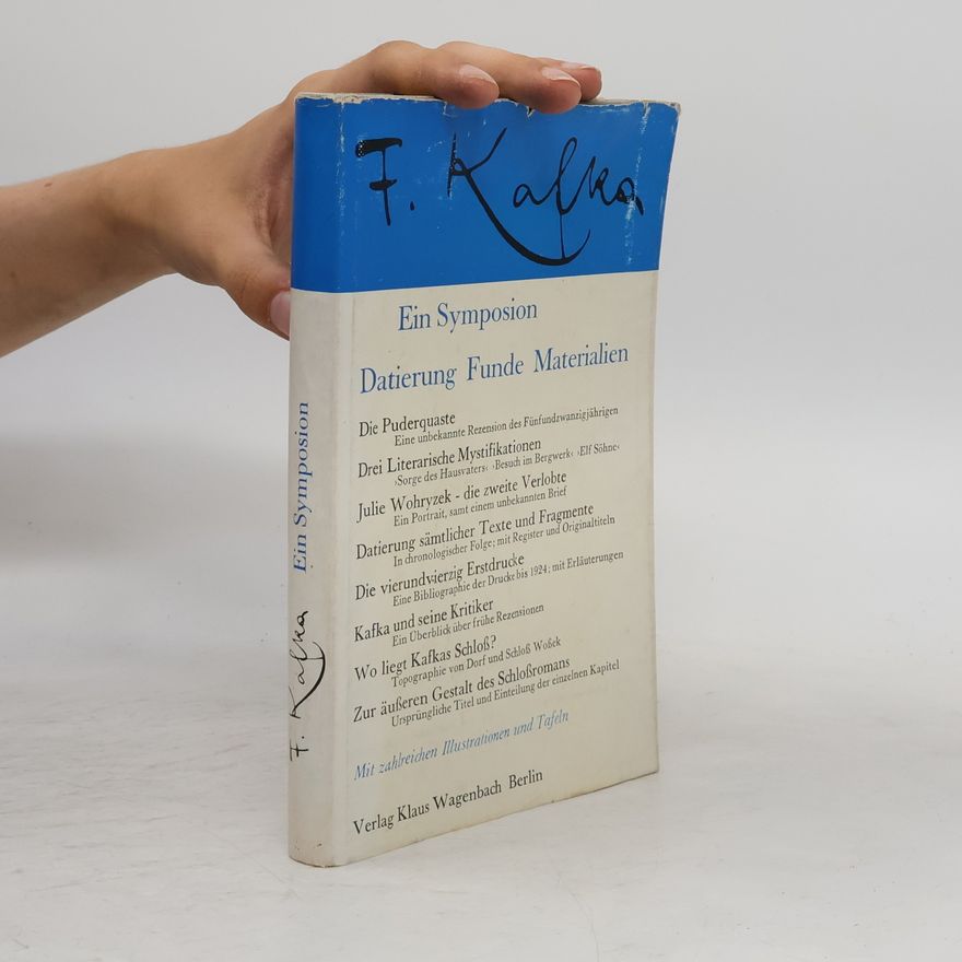 Franz Kafka Ein Symposion - Datierung Funde Materialie
