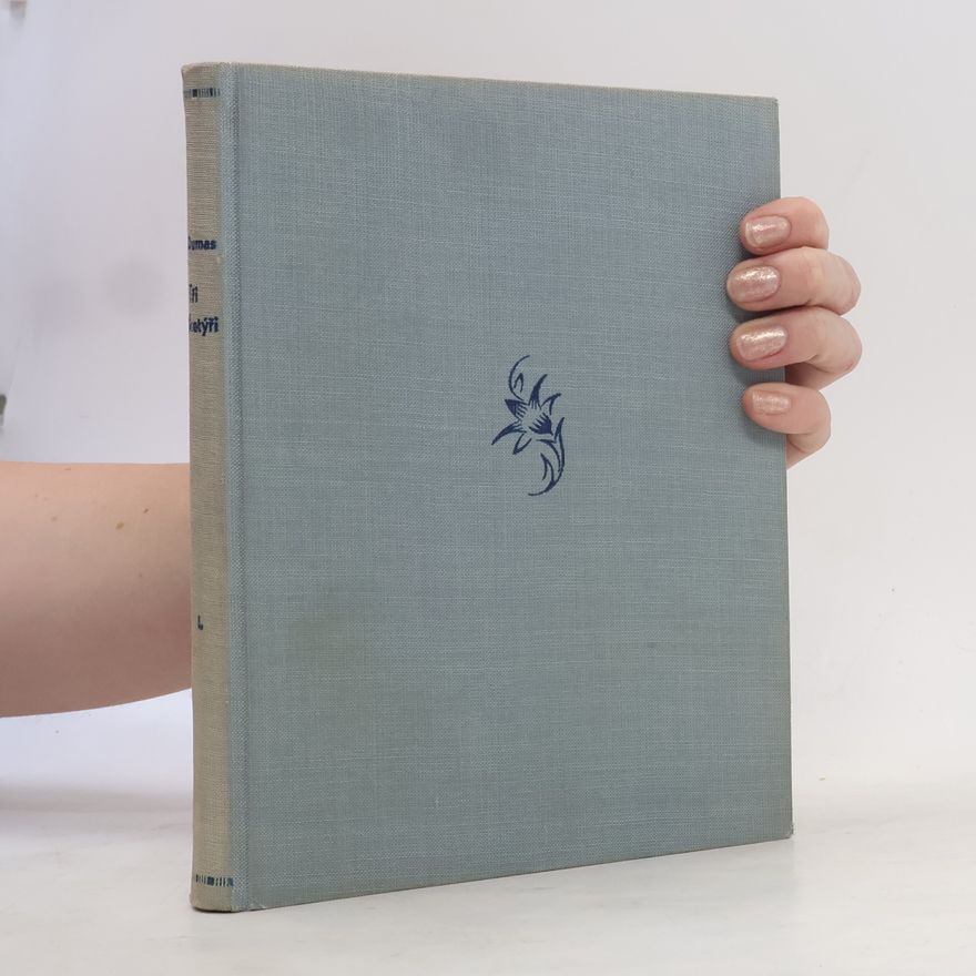 Alexandre Dumas der Ältere Tři mušketýři I.