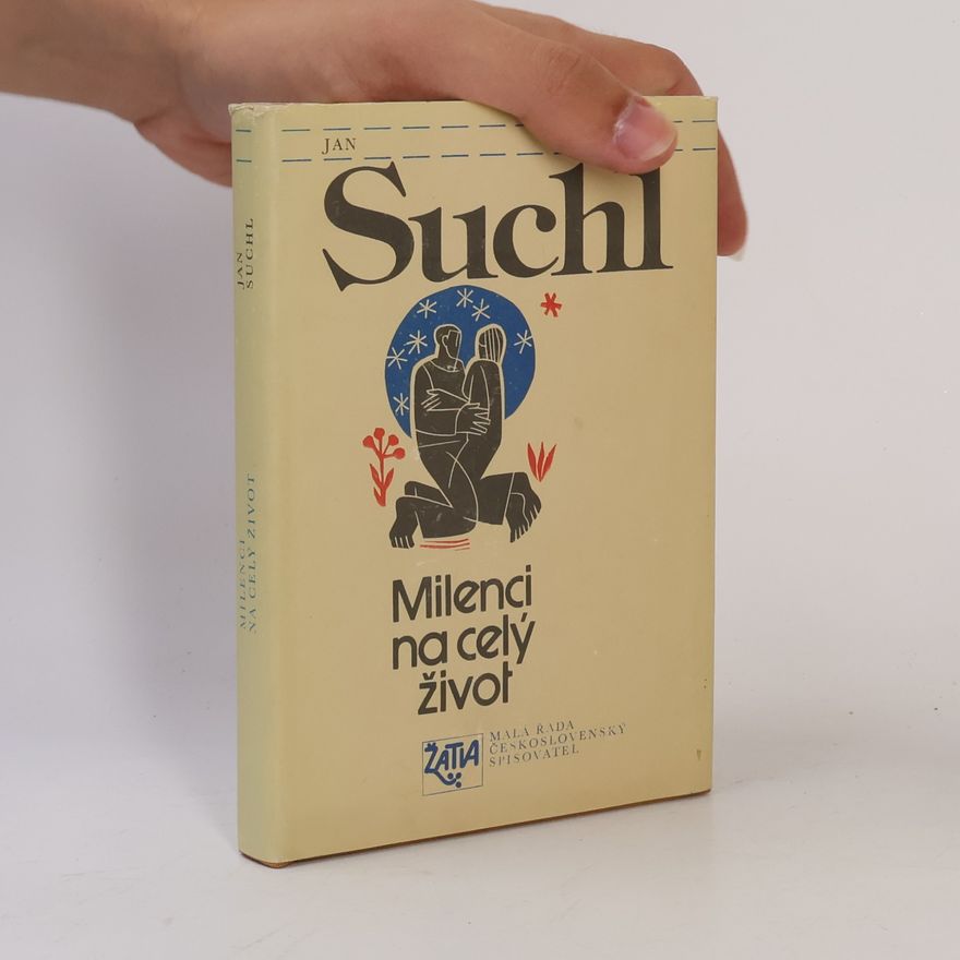 Jan Suchl Milenci na celý život