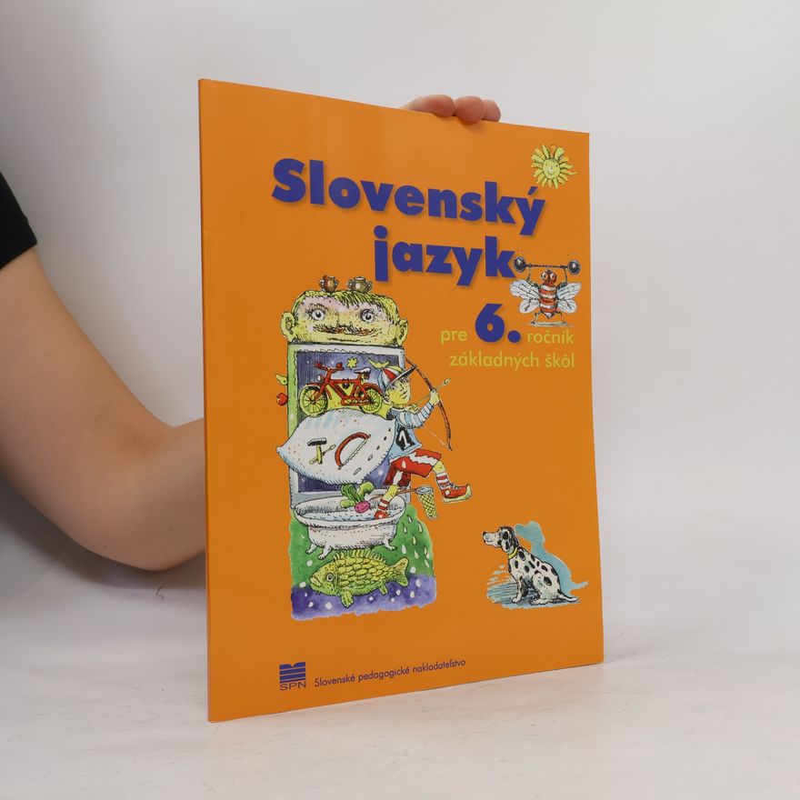 Collectif d'auteurs Slovenský jazyk pre 6. ročník základných škôl