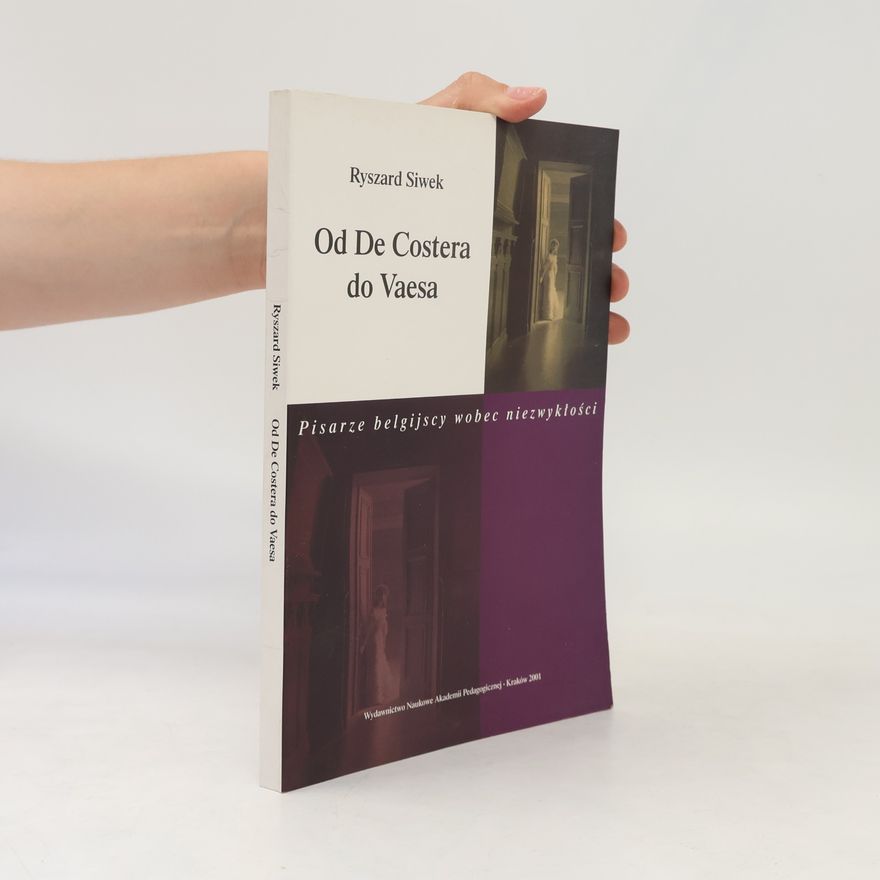Ryszard Siwek Od De Costera do Vaesa
