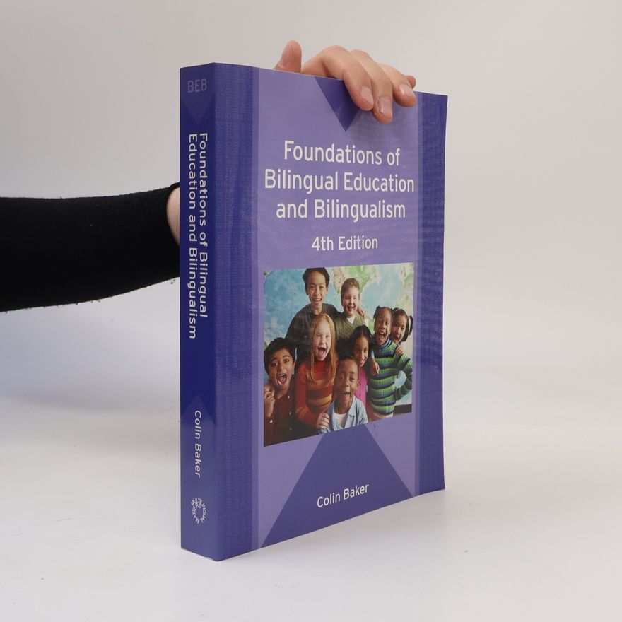 Colin-M Baker Foundations of Bilingual Education and Bilingualism