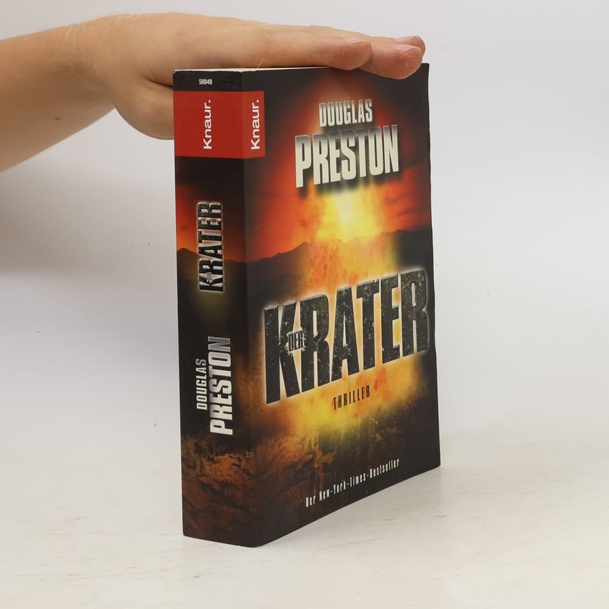 Douglas Preston Der Krater