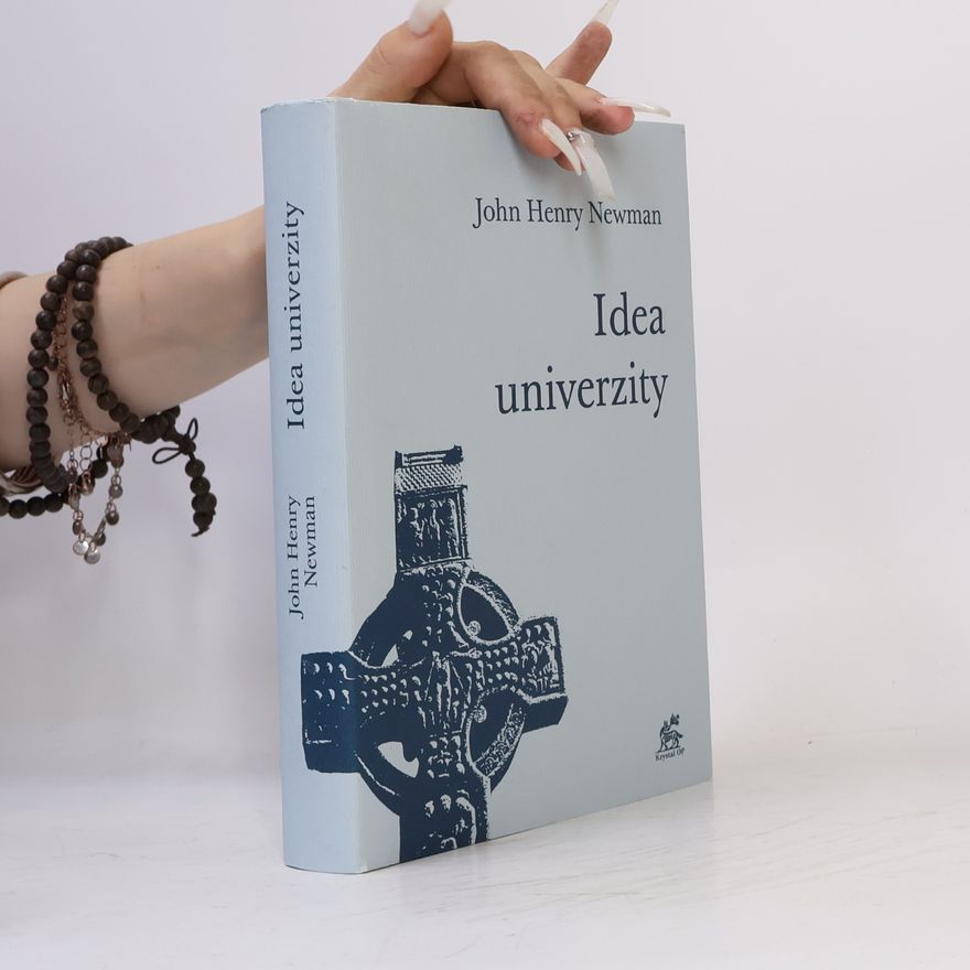 John Henry Newman Idea univerzity