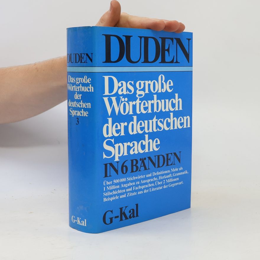 Autorenkollektiv Duden. Das grosse Wörterbuch der deutschen Sprache 3. Fas-Hev