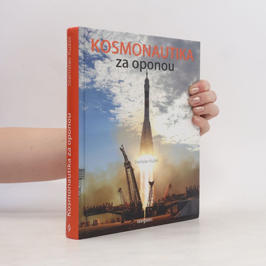 Stanislav Kužel Kosmonautika za oponou