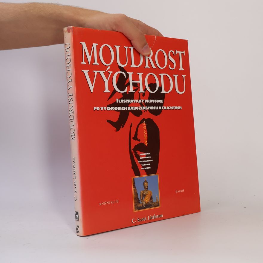C. Scott Littleton Moudrost Východu