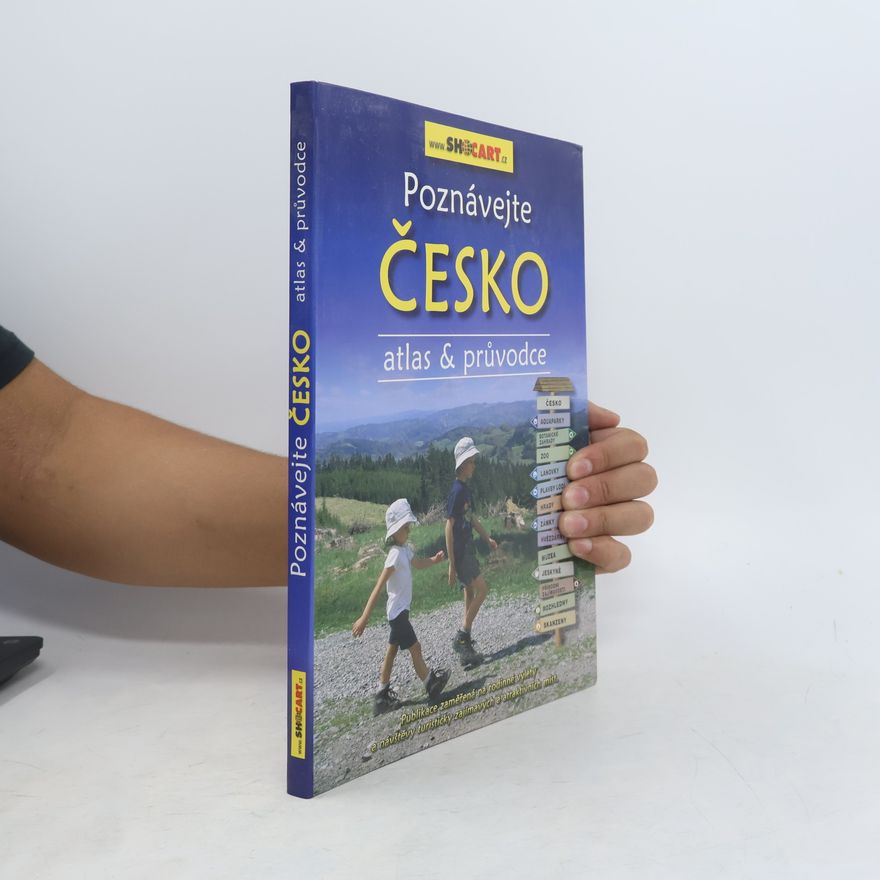 Auteurscollectief Poznávejte Česko: Atlas & průvodce