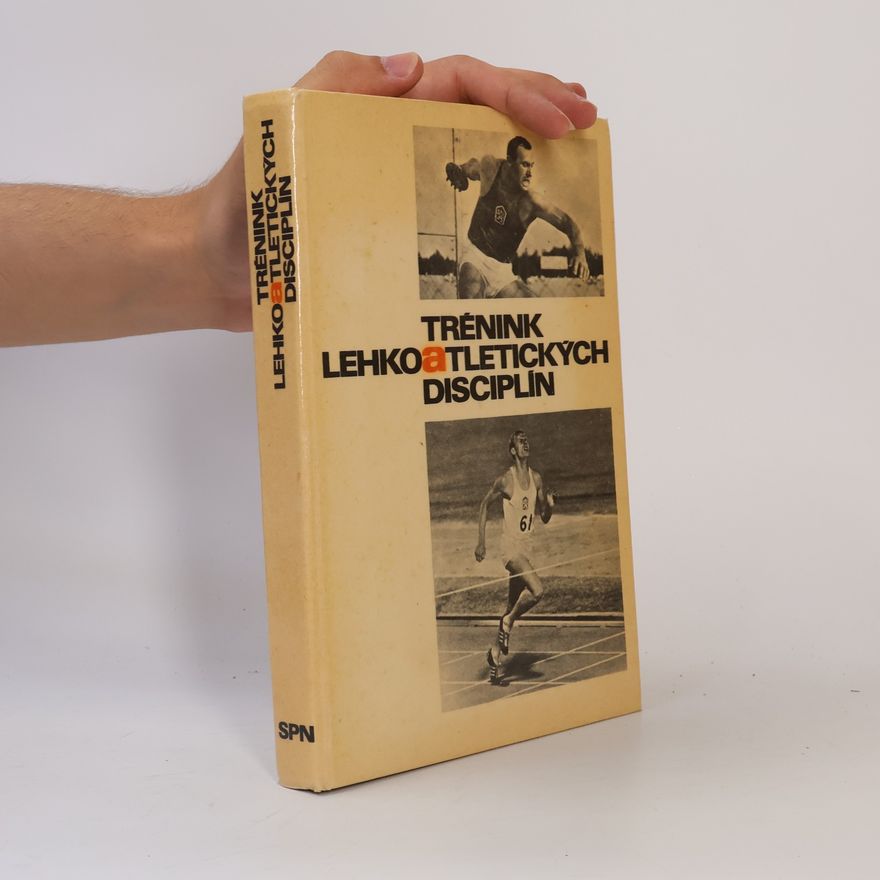 Ladislav Pros Trénink lehkoatletických disciplín