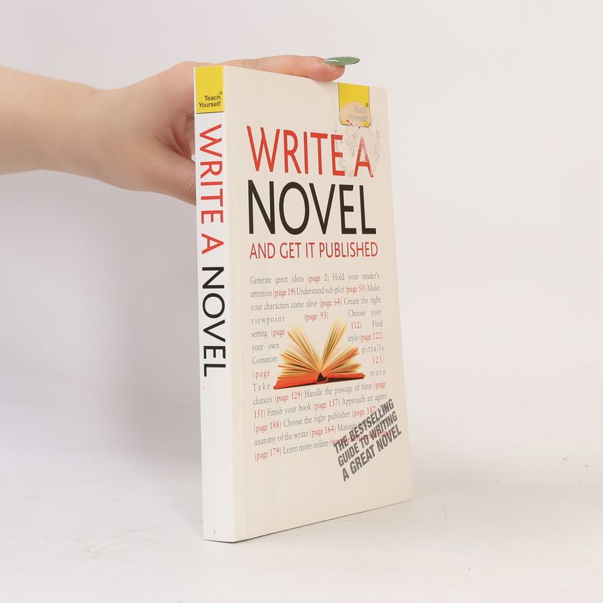 Nigel Watts Teach Yourself: Write a Novel