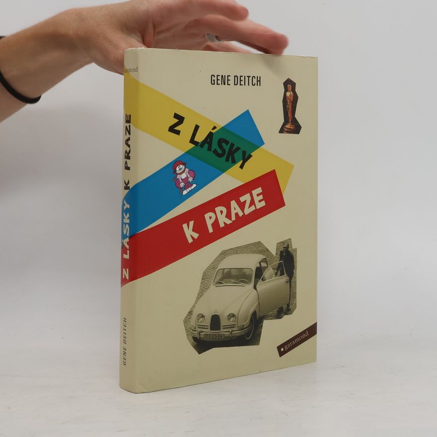 Gene Deitch Z lásky k Praze