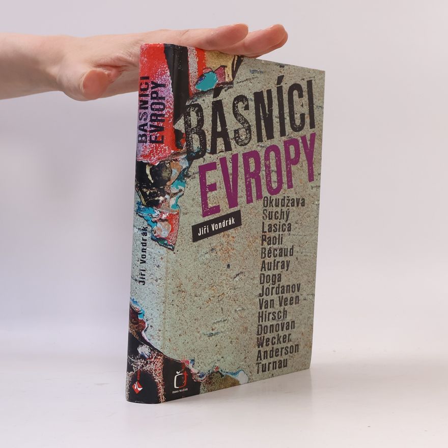 Jiří Vondrák Básníci Evropy