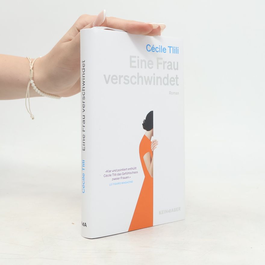 Cécile Tlili Eine Frau verschwindet