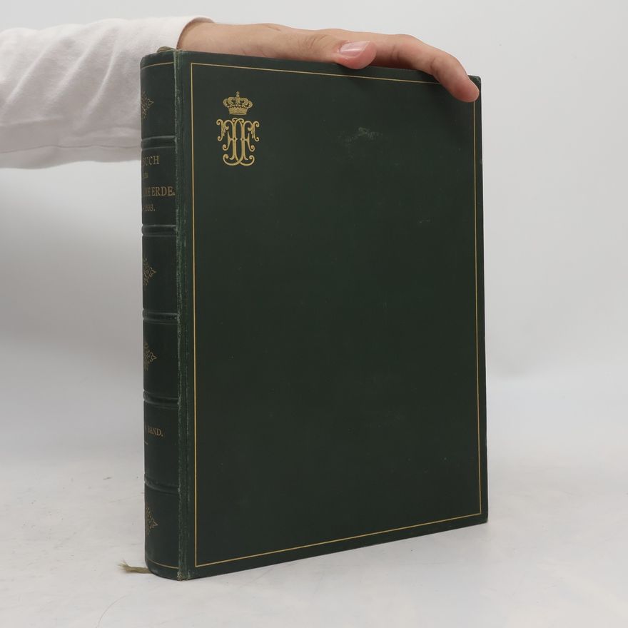František Ferdinand d'Este Tagebuch meiner Reise um die Erde 1892–1893. Erster Band
