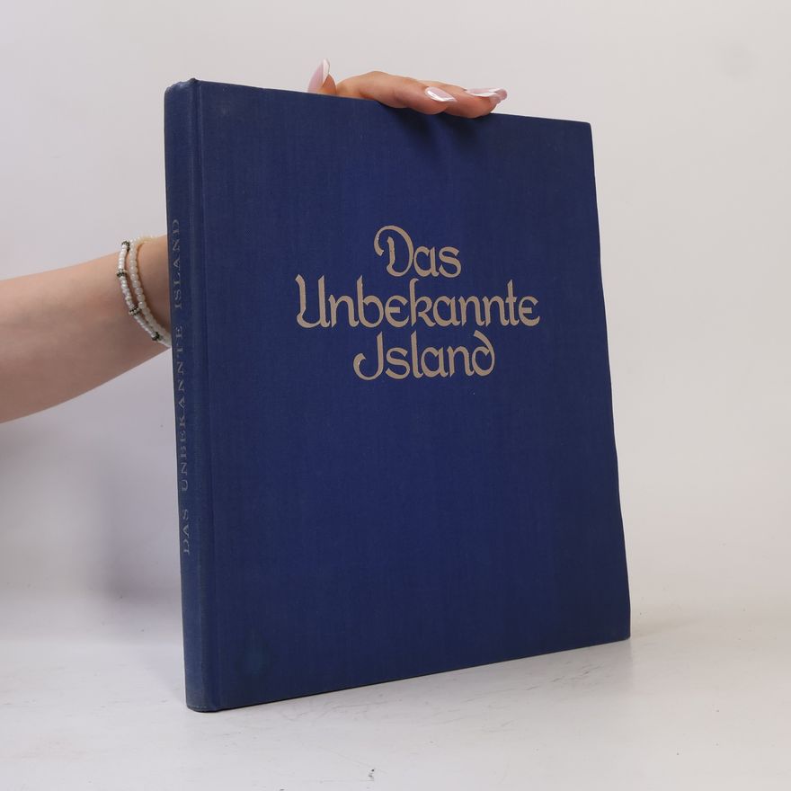 Walther Heering  Das unbekannte Island