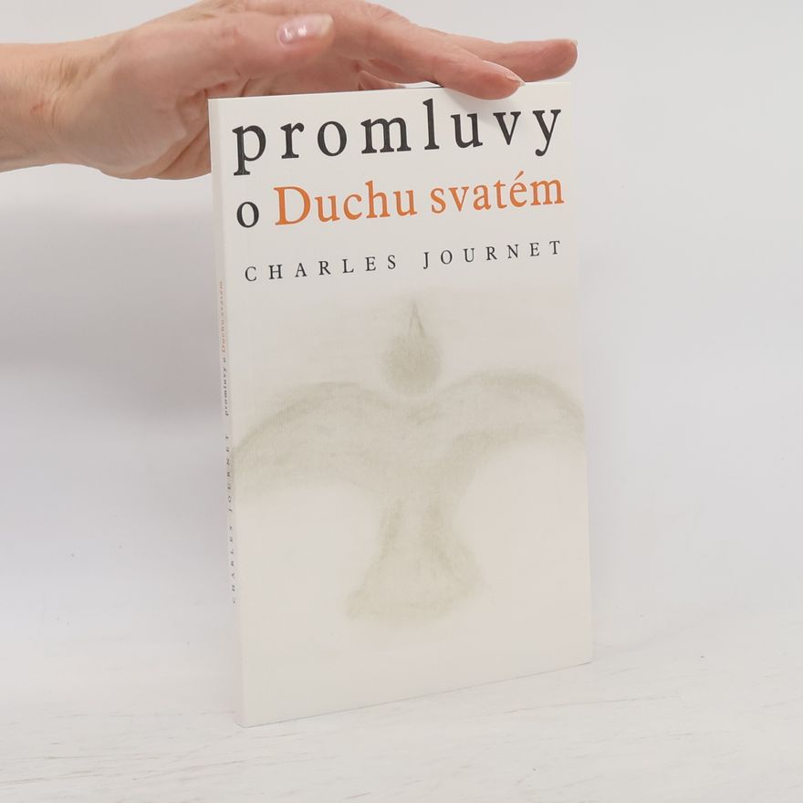 Charles Journet Promluvy o Duchu svatém