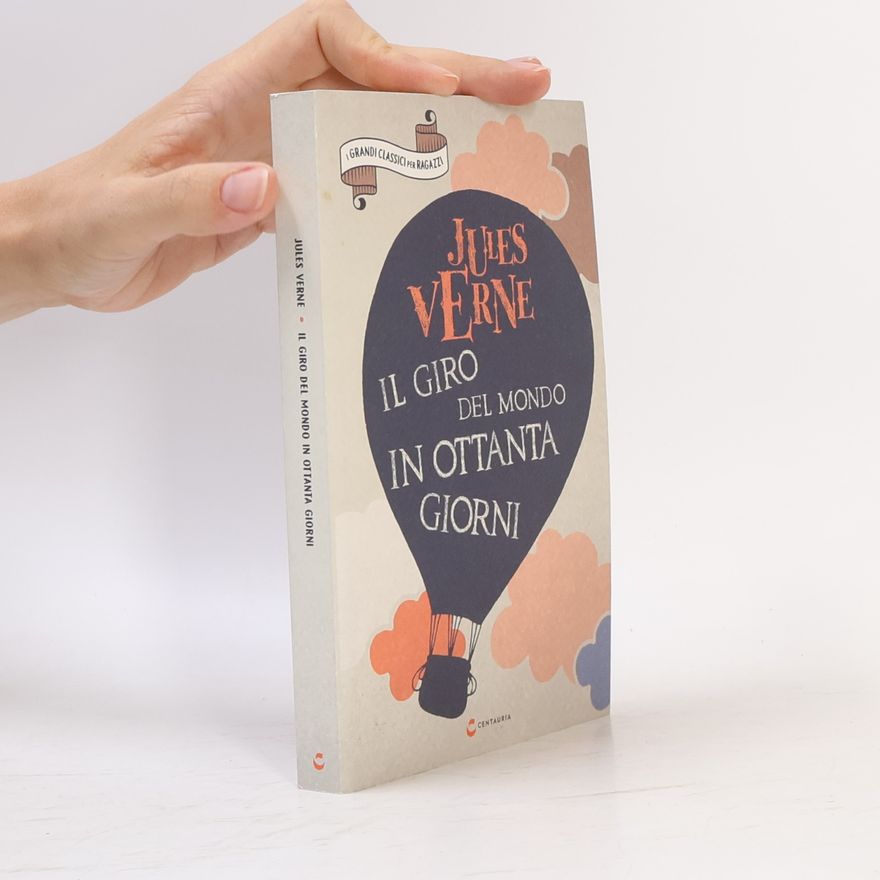 Jules Verne Il giro del Mondo in Ottanta Giorni