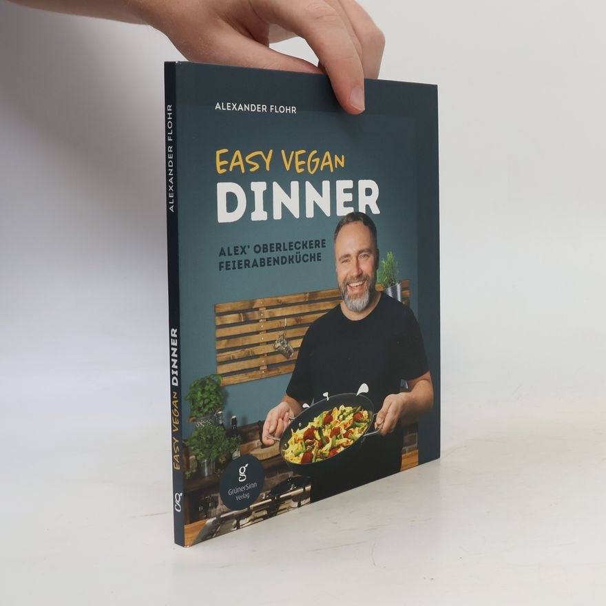 Alexander Flohr Easy Vegan Dinner