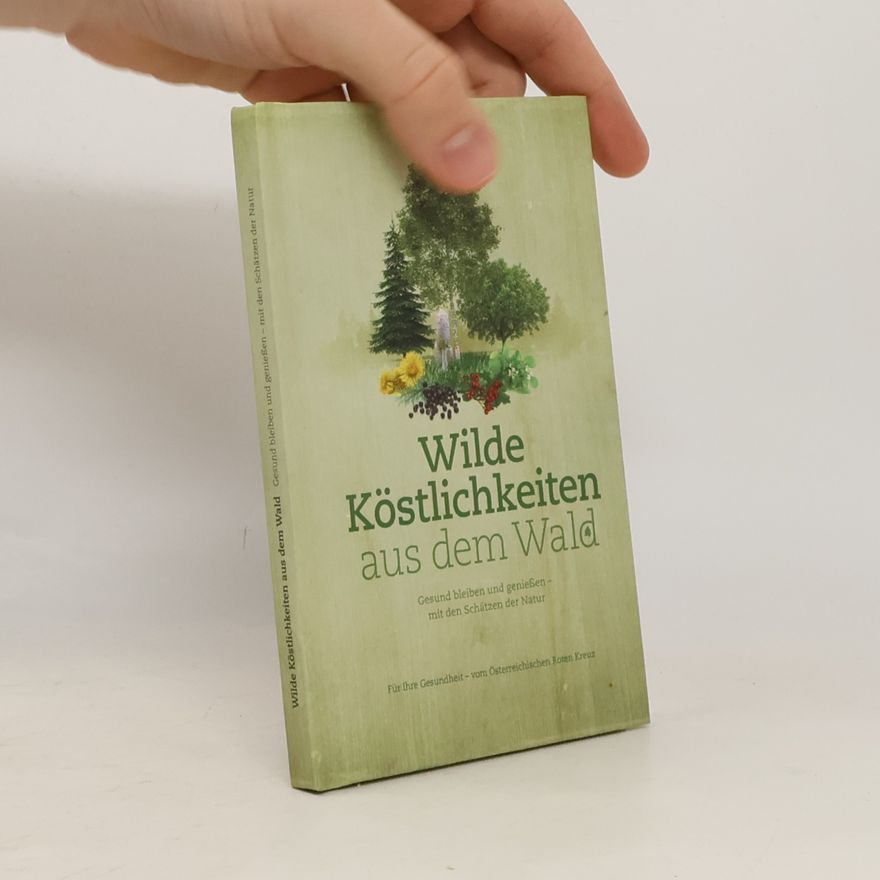 Doris Berger Wilde Köstlichkeiten aus dem Wald
