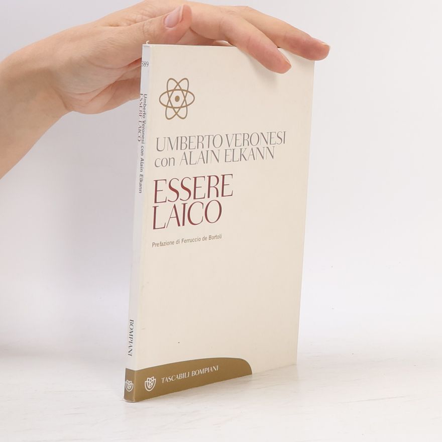 Umberto Veronesi Tascabili - 389: Essere laico