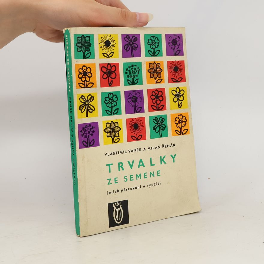 Milan Řehák Trvalky ze semene