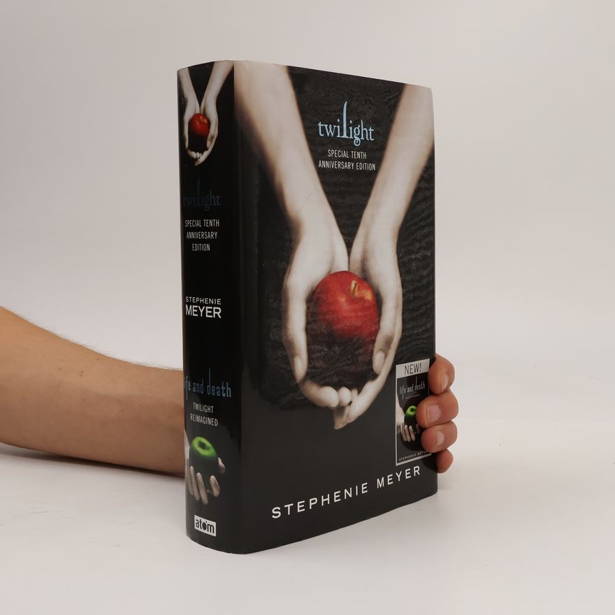 Stephenie Meyer Twilight/Life and Death (dvě knihy v jednom svazku)
